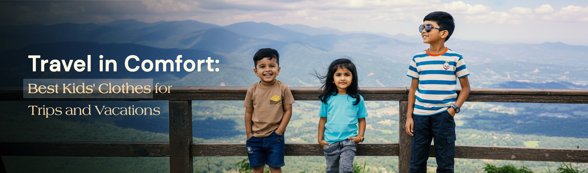 Travel in Comfort: Best Kids' Clothes for Trips and Vacations